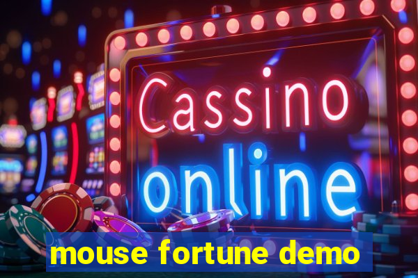 mouse fortune demo